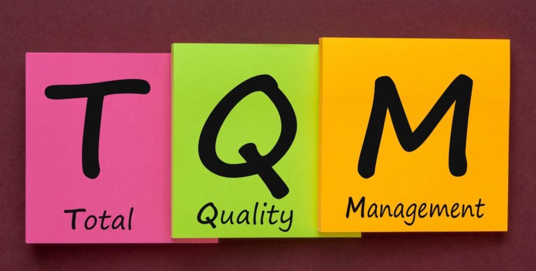 TQM là gì? Quản lý chất lượng toàn diện (Total Quality Management) là gì?